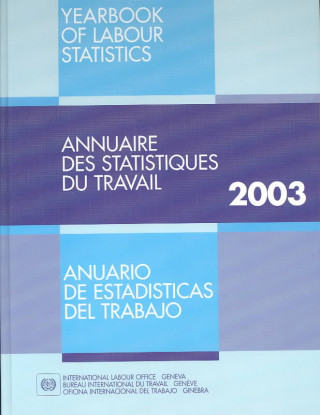 Yearbook of Labour Statistics 2003