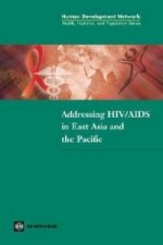 Addressing HIV/AIDS in East Asia and the Pacific
