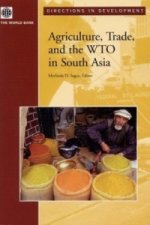 Agriculture, Trade and the WTO in South Asia