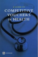 Guide to Competitive Vouchers in Health