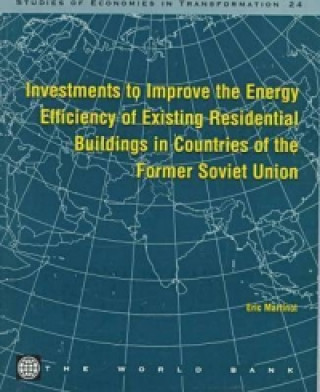 Investments to Improve the Energy Efficiency of Existing Residential Buildings in Countries of the Former Soviet Union