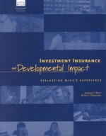 Investment Insurance and Developmental Impact