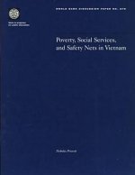 Poverty, Social Services and Safety Nets in Vietnam