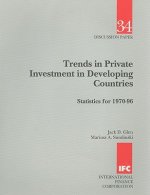 Trends in Private Investment in Developing Countries  Statistics for 1970-96