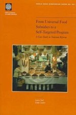 From Universal Food Subsidies to a Self-targeted Program