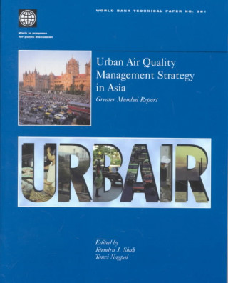 Urban Air Quality Management Strategy in Asia  Greater Mumbai Report