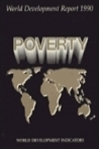 WORLD DEVELOPMENT REPORT 1990 POVERTY