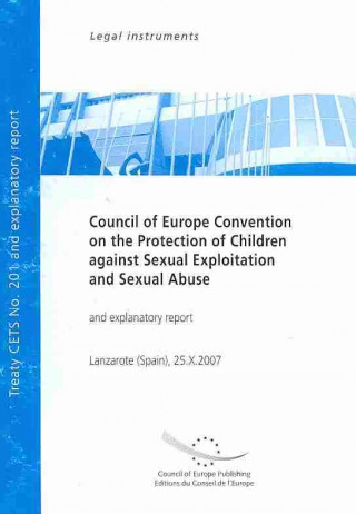 Council of Europe Convention on the Protection of Children Against Sexual Exploitation and Sexual Abuse