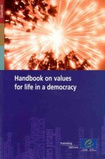 Handbook on Values for Life in a Democracy