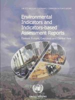 Environmental Indicators and Indicator-based Assessment Reports