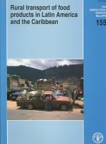 Rural transport of food products in Latin America and the Caribbean
