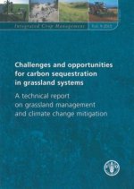 Challenges and Opportunities for Carbon Sequestration in Grassland Systems