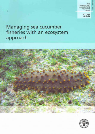 Managing Sea Cucumber Fisheries with an Ecosystem Approach