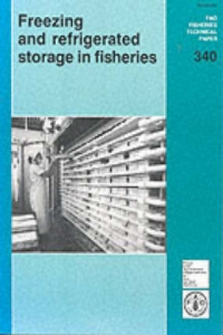 Freezing and Refrigerated Storage in Fisheries