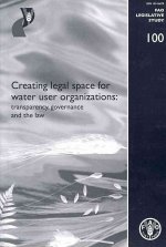 Creating Legal Space for Water Use Organizations