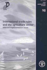 International trade rules and the agriculture sector