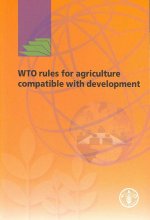 WTO rules for agriculture compatible with development