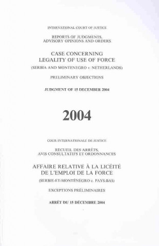 ICJ RPTS 2004 LEGALITYFORCESERBI