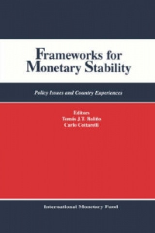 Frameworks for Monetary Stability  Policy Issues and Country Experiences