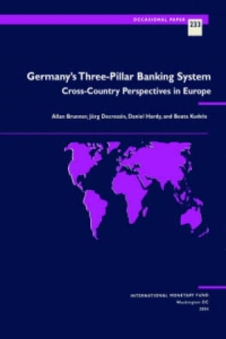 Germany'S Three-Pillar Banking System: Cross-Country Perspectives In Europe (S233Ea)