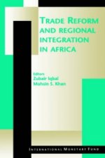 Trade Reform and Regional Integration in Africa