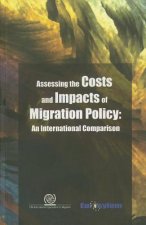 Assessing the Costs and Impacts of Migration Policy