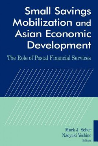 Small Savings Mobilization and Asian Economic Development