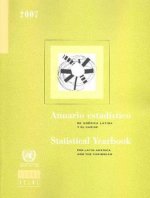Statistical Yearbook for Latin America and the Caribbean 2007