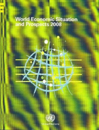 World Economic Situation and Prospects 2007