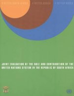 Joint Evaluation of the Role and Contribution of the United Nations System in the Republic of South Africa