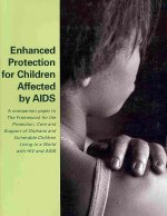 Enhanced Protection for Children Affected by AIDS