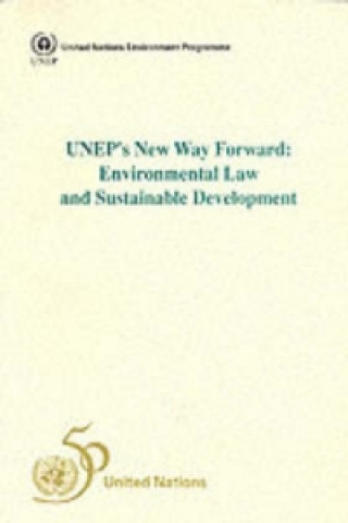 UNEP's New Way Forward