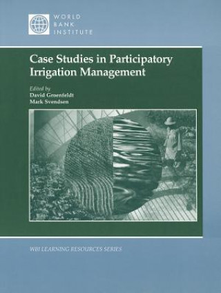 Case Studies in Participatory Irrigation Management