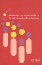 WHO ASSESSING TUBERCULOSIS PREVALEN
