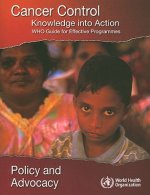 Cancer Control: Knowledge into Action. WHO Guide for Effective Programmes