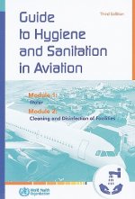 Guide to Hygiene and Sanitation in Aviation