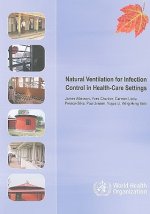 Natural Ventilation for Infection Control in Health Care Settings