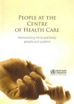 WHO PEOPLE AT THE CENTRE OF HEALTH
