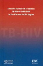 Revised Framework to Address TB-HIV Co-infection in the Western Pacific Region