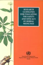 Research Guidelines for Evaluating the Safety and Efficacy of Herbal Medicines