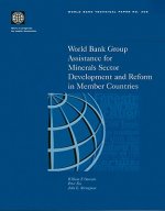 World Bank Group Assistance for Coal Sector Development and Reform in Member Countries