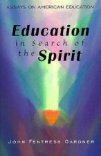 Education in Search of the Spirit