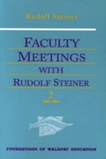 Faculty Meetings with Rudolf Steiner