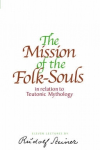 Mission of the Folk-Souls