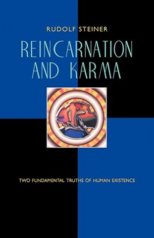 Reincarnation and Karma (Rudolf Steiner)(Miękka)