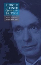 Rudolf Steiner Speaks to the British