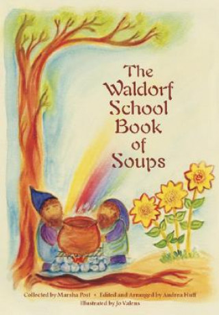 Waldorf Book of Soups