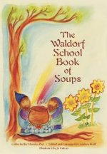 Waldorf Book of Soups