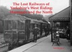Lost Railways of Yorkshire's West Riding