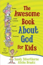 Awesome Book About God for Kids
